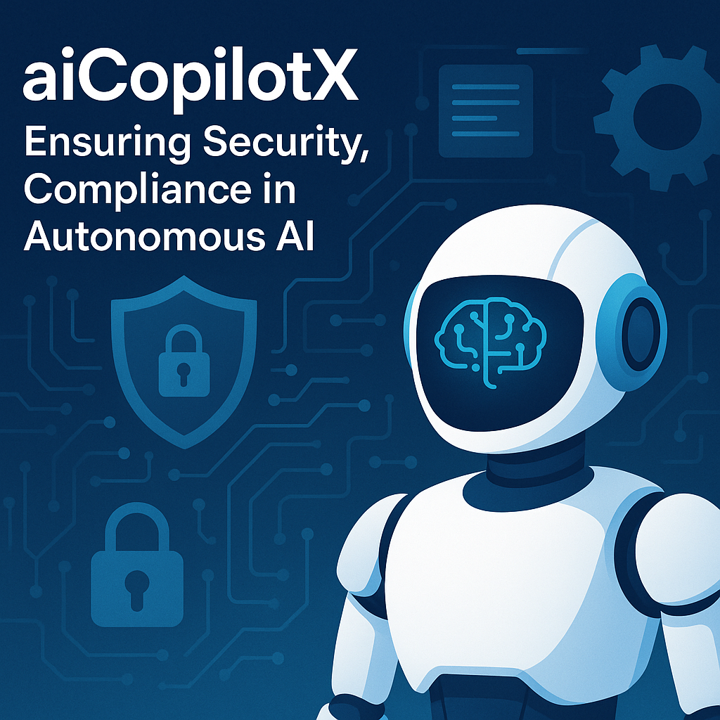 Illustration of aiCopilotX logo next to a digital interface displaying security and compliance metrics for autonomous AI.